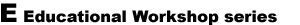 Educational Workshop series